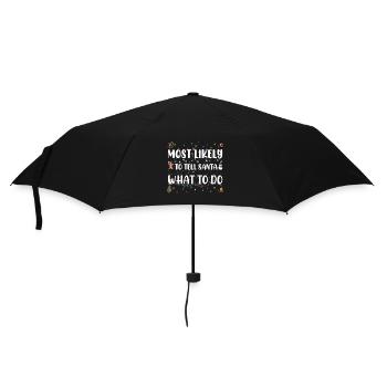 Most likely to Tell Santa What To Do Funny Christ - Umbrella (small) - black - Front