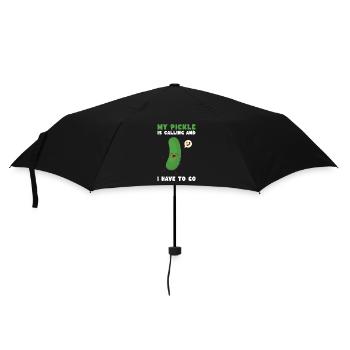 My Pickle Is Calling And I Have To Go - Umbrella (small) - black - Front