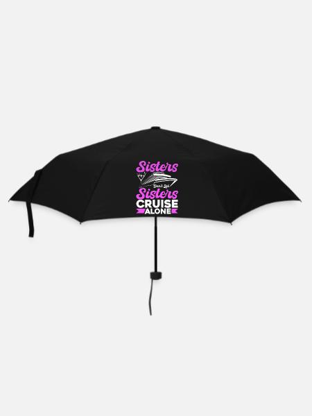 Sisters Dont Let Sisters Cruise Alone - Regenschirm (klein) - Schwarz