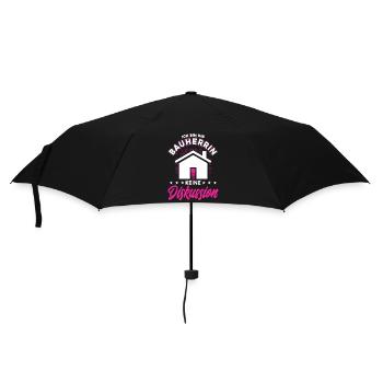 Ich bin Die Bauherrin Keine Diskussion - Regenschirm (klein) - Schwarz - Vorne