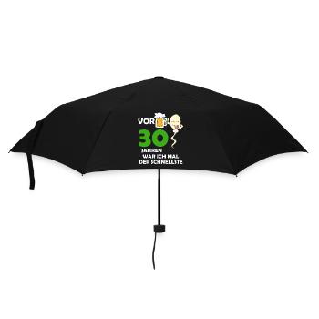 Vor 30 Jahren war ich mal der Schnellste - Regenschirm (klein) - Schwarz - Vorne