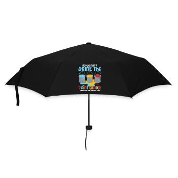 We Don't Drink The Paint Water Art Teacher Educati - Umbrella (small) - black - Front