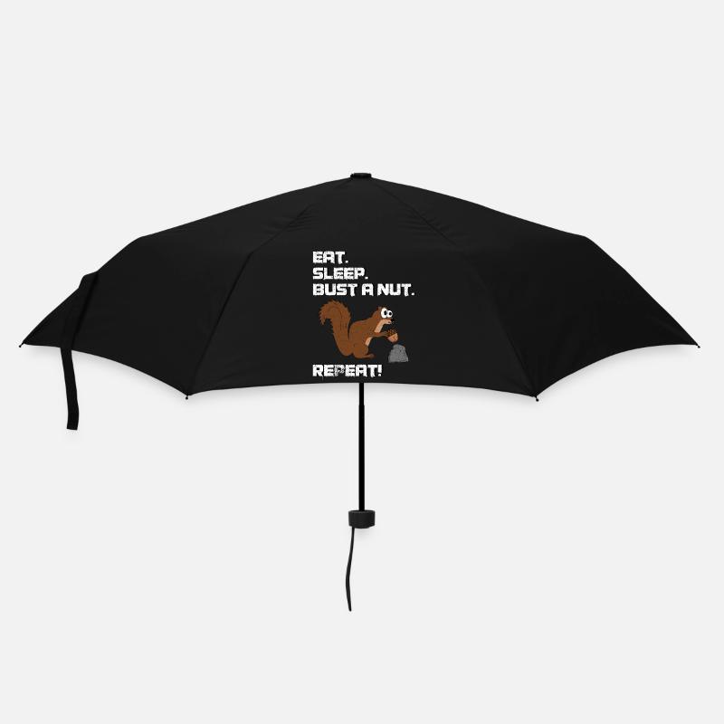 Eat Sleep Bust A Nut Repeat, Squirrel Pun - Umbrella (small) - black