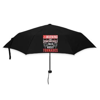 Warning May Spontaneously Talk About Tornados - Umbrella (small) - black - Front