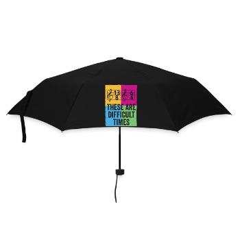 Dies sind schwierige Zeiten lustiges Musik-Wortspiel - Regenschirm (klein) - Schwarz - Vorne