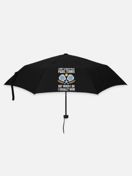 Padel Je ne joue pas toujours au Padel Tennis - Parapluie standard - noir
