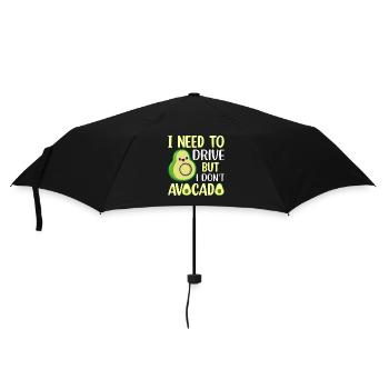 Ich muss fahren, aber ich don t Avocado - Regenschirm (klein) - Schwarz - Vorne