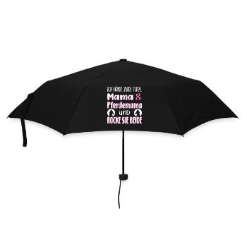 Ich habe zwei Titel Mama und Pferdemama - Regenschirm (klein) - Schwarz - Vorne