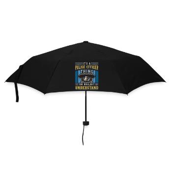 Police Officer It's A Police Officer Thing Sheriff - Umbrella (small) - black - Front