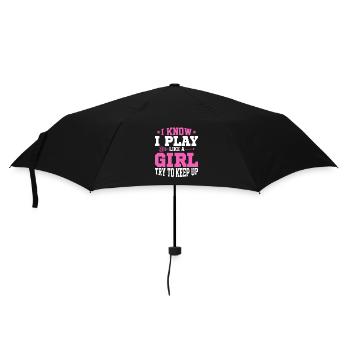 I Know I Play Like A Girl Try To Keep Up Player La - Regenschirm (klein) - Schwarz - Vorne