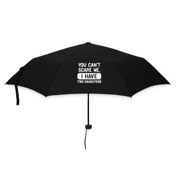 Kann mich nicht erschrecken, ich habe Töchter - Regenschirm (klein) - Schwarz - Vorne