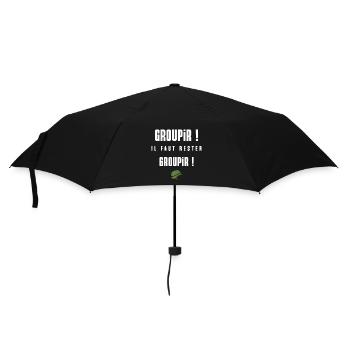 Groupir ! Il faut rester groupir ! - Parapluie standard - noir - Devant