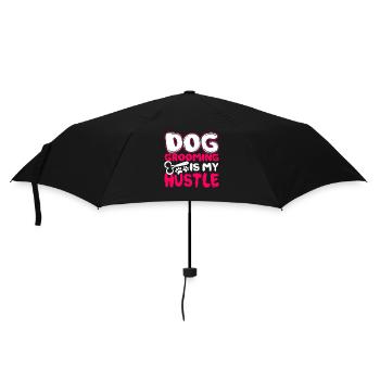 Dog Groomer Dog Grooming Is My Hustle - Umbrella (small) - black - Front