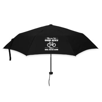 Warum ich Ohne Akku Fahre Weil ich es Kann Fahrrad - Regenschirm (klein) - Schwarz - Vorne