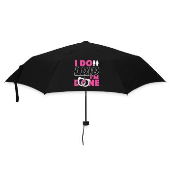 Happy Divorce Party I Do I Did I'm - Umbrella (small) - black - Front