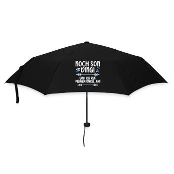 Noch son Ding und ich ruf meinen Onkel an - Regenschirm (klein) - Schwarz - Vorne