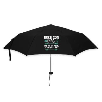 Noch son Ding und ich ruf meine Patentante an - Regenschirm (klein) - Schwarz - Vorne