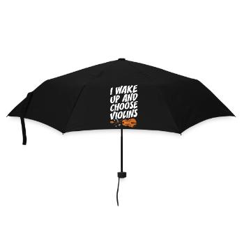 Geigenspieler I Wake Up And Choose Violins Geige - Regenschirm (klein) - Schwarz - Vorne