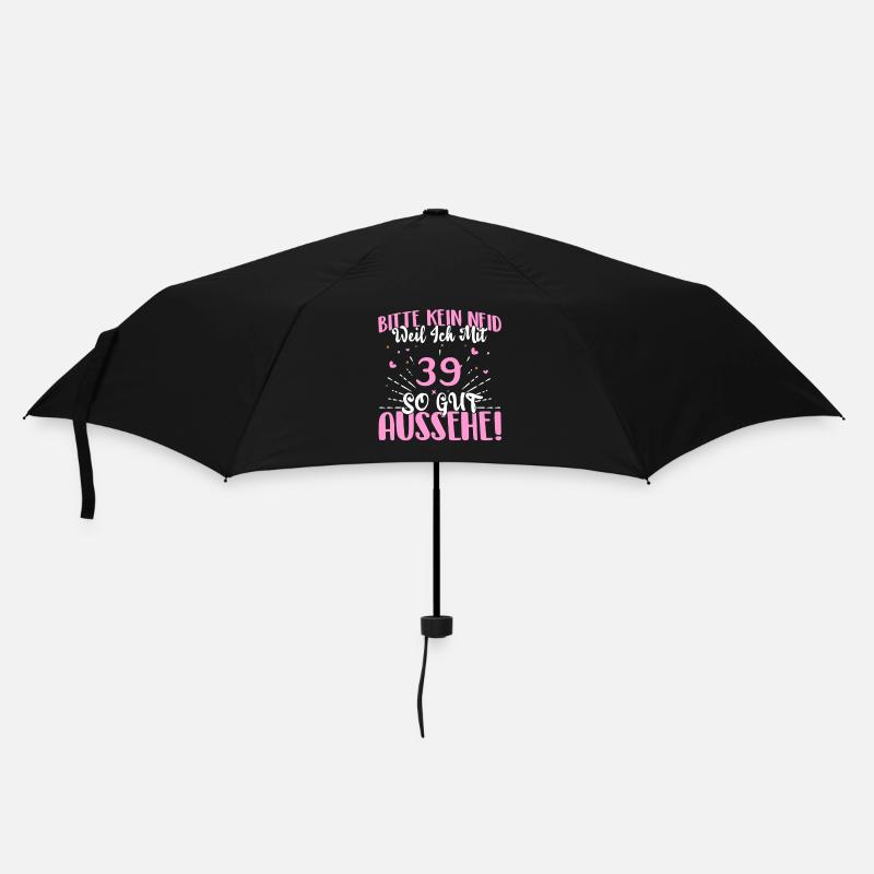 Bitte kein Neid weil ich mit 39 so gut aussehe! - Regenschirm (klein) - Schwarz