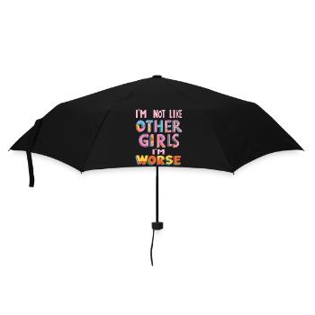 Ich bin nicht wie andere Mädchen, ich bin schlimmer - Regenschirm (klein) - Schwarz - Vorne