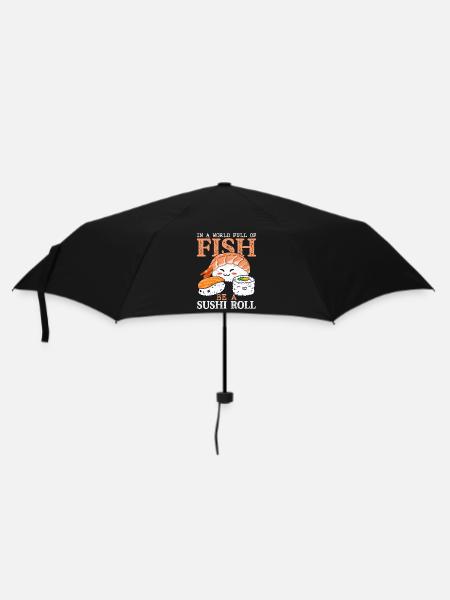 In A World Full Of Fish Be A Sushi RollIn A World - Regenschirm (klein) - Schwarz