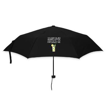 Dieser Tom Collins schmeckt so, wie ich wirklich trinke - Regenschirm (klein) - Schwarz - Vorne