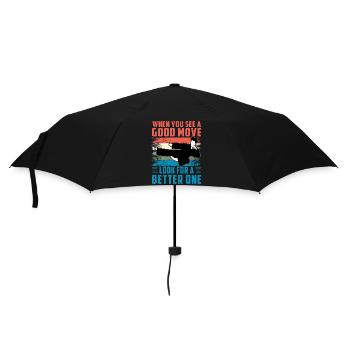When you see a good move look for a better one - Umbrella (small) - black - Front