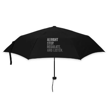 Stop Regulating and Listening Teacher - Umbrella (small) - black - Front