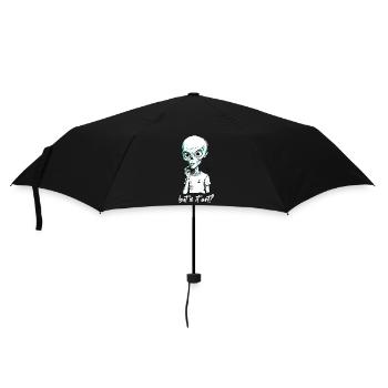Funny Alien Saying Humorous Alien - Umbrella (small) - black - Front