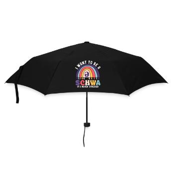 Ich Will Ein Schwa Sein, Er Ist Nie Gestresst - Regenschirm (klein) - Schwarz - Vorne