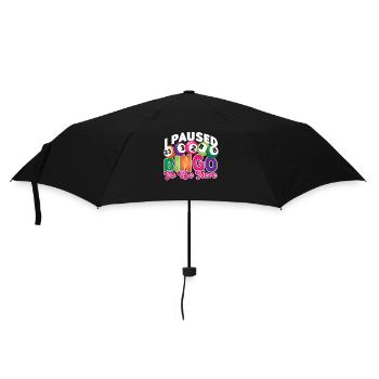 Joueur de bingo J’ai mis le bingo en pause pour être - Parapluie standard - noir - Devant