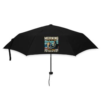 Psychiatrist Morning Is Not My Time Psychoanalyst - Umbrella (small) - black - Front