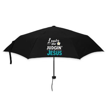 Überlassen Sie das Urteil Jesus - Regenschirm (klein) - Schwarz - Vorne