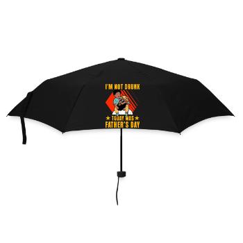 Je ne suis pas ivre aujourd’hui, c’était la fête des pères - Parapluie standard - noir - Devant