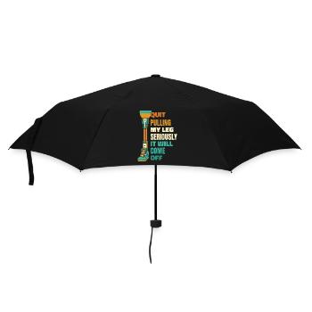 Hör auf, mein Bein ernsthaft zu ziehen Prothese Fuß Bein - Regenschirm (klein) - Schwarz - Vorne