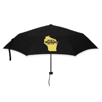Someone In Wisconsin Loves Me - Umbrella (small) - black - Front