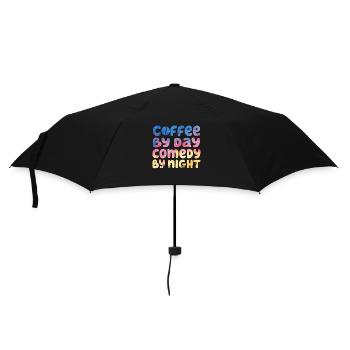Coffee By Day Comedy By Night Comedian - Umbrella (small) - black - Front