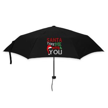 Christmas Santa Take Me With You - Umbrella (small) - black - Front