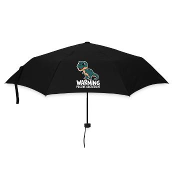 Warnung Passive Aggressive Dino Humor - Regenschirm (klein) - Schwarz - Vorne