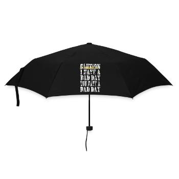 I have a bad day you have day - Umbrella (small) - black - Front