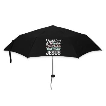 Nothing Sweeter Than Jesus 6 - Regenschirm (klein) - Schwarz - Vorne