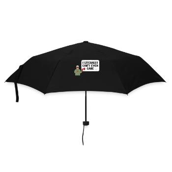 I Literally Cant Even Care - Umbrella (small) - black - Front