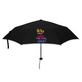 Warum Stürzen, Wenn Man Blitzen Kann Boulderer - Regenschirm (klein) - Schwarz - Vorne