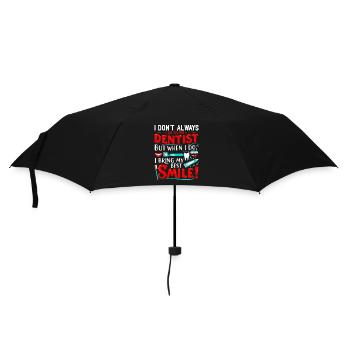 Ich gehe nicht immer zum Zahnarzt, aber wenn ich es tue, dann - Regenschirm (klein) - Schwarz - Vorne