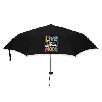 Live in Abundance Mode Manifestation Quote - Umbrella (small) - black - Front