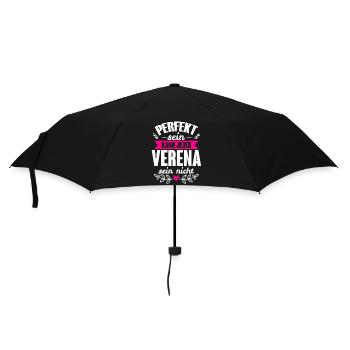 Verena - Perfekt Sein Kann Jeder Verena Sein Nicht - Regenschirm (klein) - Schwarz - Vorne