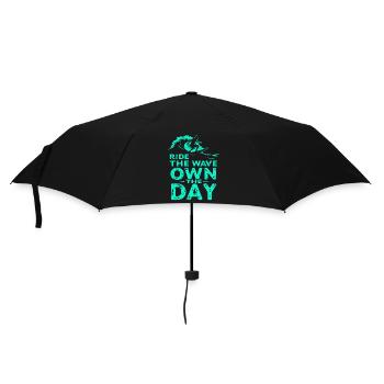 Surfer Ride the Wave – Own the Day Saying - Umbrella (small) - black - Front