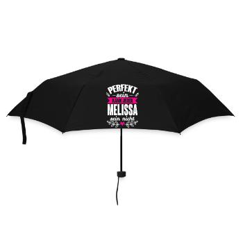 Melissa - Perfekt Sein Kann Jeder Melissa Nicht - Regenschirm (klein) - Schwarz - Vorne