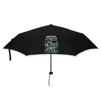 Into The Forest I Go To Lose My Mind Find My Soul - Umbrella (small) - black - Front