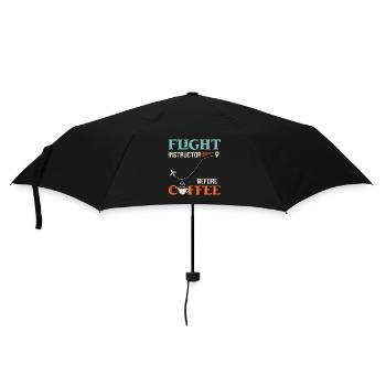 Flight Instructor Before Aviation Coffee Lover - Umbrella (small) - black - Front